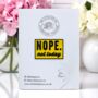 Nope Not Today Yellow Enamel Pin Badge, Mental Health And Chronic Illness Awareness Gift, thumbnail 1 of 8
