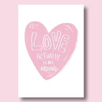 Love Actually Is All Around Print, 3 of 6