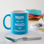 Personalised 'No Hood Like Parenthood' Mug, thumbnail 1 of 2