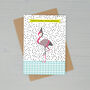 Have A Flamin' Good Birthday Flamingo Birthday Card, thumbnail 1 of 1