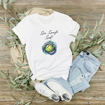 'Live Laugh Leaf' Cabbage T Shirt, 2 of 4