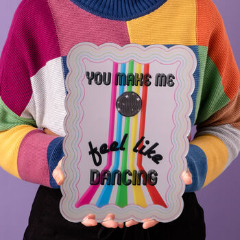 You Make Me Feel Like Dancing Disco Wall Mirror Print, 2 of 4