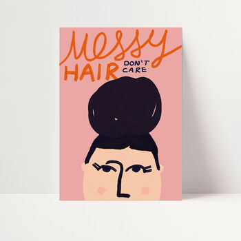 Messy Hair Don't Care Illustrated Art Print, 2 of 5