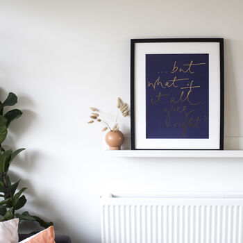 'What If It All Goes Right' Navy + Gold Positive Print, 2 of 4