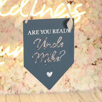 Here Comes Mummy Acrylic Pendant Wedding Carry Flag, 3 of 5