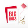 'Big Festive Hugs' Christmas Card, thumbnail 1 of 3