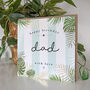 Palm Leaf Dad Birthday Card, thumbnail 2 of 3