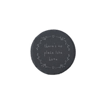 Round Slate Coaster 'There's No Place Like Home', 2 of 2