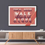 Liverpool Fc 'You'll Never Walk Alone' Poster, thumbnail 3 of 7