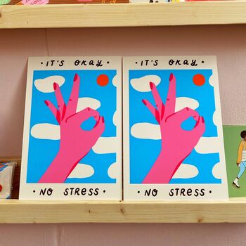 It's Ok No Stress Art Print, 4 of 4