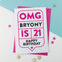 Omg 21st Birthday Card Personalised, thumbnail 2 of 3