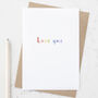 Rainbow Love You Valentine's Day Card, thumbnail 1 of 2