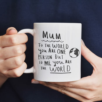 'Mum, To Me You're The World' Mother's Day Mug, 3 of 7