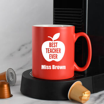 Personalised Best Teacher Ever Mug, 7 of 7