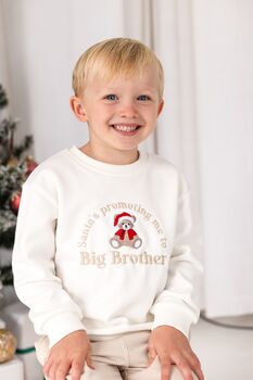 Santa's Promoting Me To Big Brother/Big Sister Embroidered Bear Sweatshirt Jumper, 2 of 8