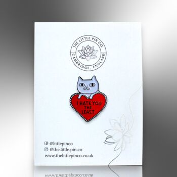 I Hate You The Least Cartoon White Cat Heart Enamel Pin, 4 of 8