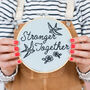 Stronger Together Embroidery Hoop Kit, thumbnail 2 of 9