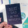 Father's Day Card 'Best Dad In The Universe', thumbnail 4 of 4