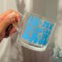 In My Thirties Era Glass Mug 30th Birthday Gift Various Colours, thumbnail 3 of 5