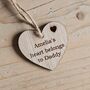 Personalised Heart Belongs To Daddy Hanging Heart Card, thumbnail 2 of 2