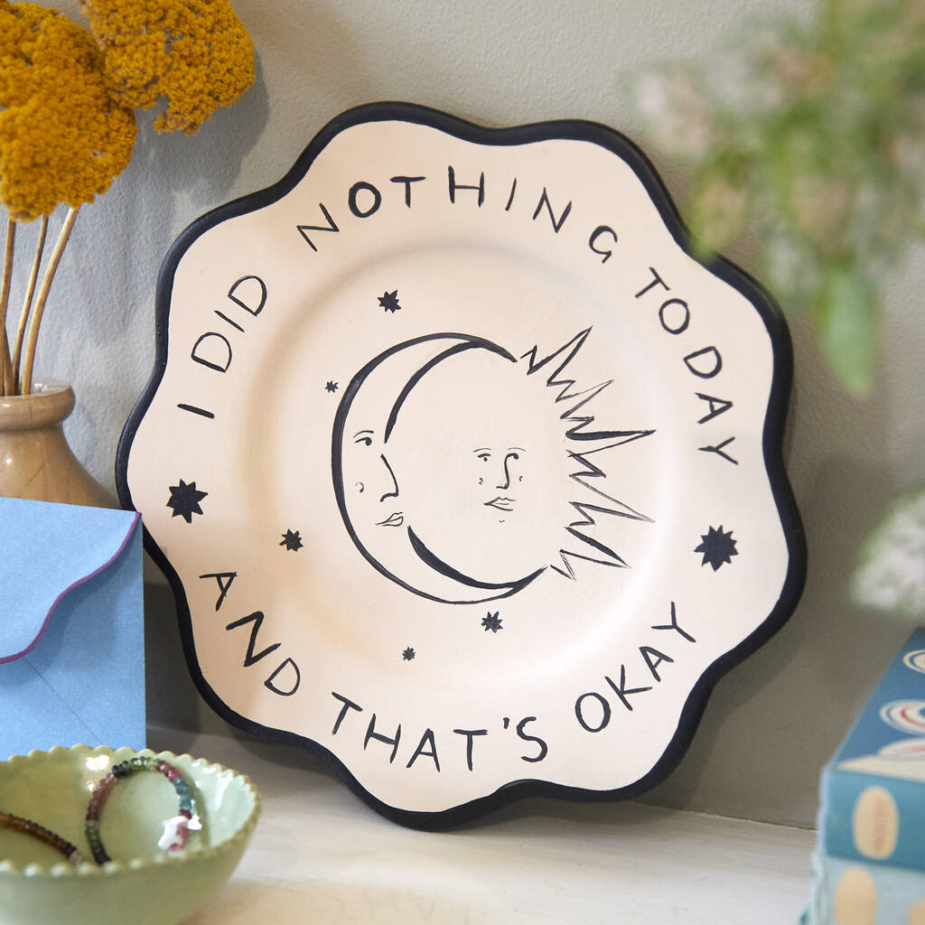 I Did Nothing Today Hand Painted Scalloped Plate, 1 of 5