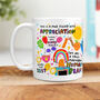 The Mug Of Appreciation, thumbnail 1 of 5