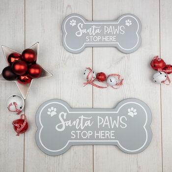 Santa Paws Stop Here Wooden Sign, 6 of 6