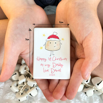 1st Christmas As My Daddy Personalised Ceramic Magnet, 2 of 2