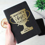 Personalised 'World’s Best Teacher' Trophy Notebook Teacher Gift, thumbnail 1 of 5