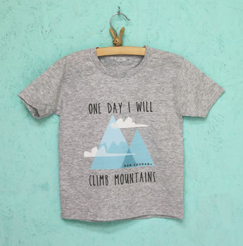 'One Day I Will Climb Mountains' Childrens Tshirt, 2 of 2