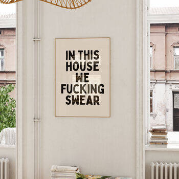 In This House We Fucking Swear Wall Print | Black And Cream, 2 of 4