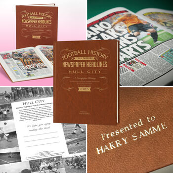 Hull City Personalised Football Gift Tigers Newspaper History Book, 8 of 12