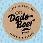 Father's Day Dads Beer Limited Edition Blonde Ale Mini Keg Five Litre, thumbnail 3 of 7