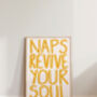 Naps Revive Your Soul Bedroom Wall Art Print, thumbnail 10 of 10