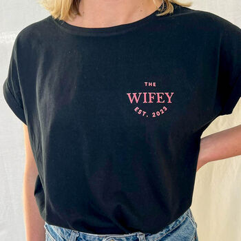 Personalised Wifey T Shirt, 2 of 3