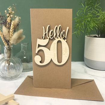 Personalised Hello 50 Birthday Card, 6 of 8