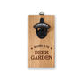 'Welcome To The Beer Garden' Wall Mounted Bottle Opener, thumbnail 2 of 3