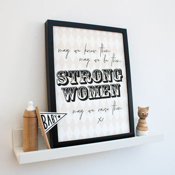 Strong Women Inspirational Quote Print, 6 of 8