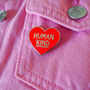 Human Kind Enamel Pin, thumbnail 1 of 1