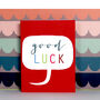 Mini Bubble Good Luck Card, thumbnail 5 of 5