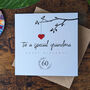 Personalised 60th Birthday Card For Special Grandma, thumbnail 3 of 4