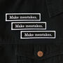 'Make Messtakes' Iron On Patch, thumbnail 2 of 6