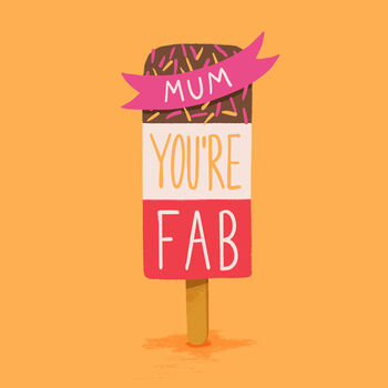 Mum You're Fab Mothers Day Card, 3 of 3