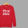 'Feral Child' Kids Sweatshirt, thumbnail 7 of 11