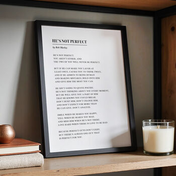 He's Not Perfect Poem Personalised Print, 2 of 12