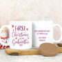 Personalised 'First Christmas As My Godmother' Mug, thumbnail 1 of 3