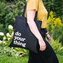 Do Your Thing Black Motivational Tote Bag, thumbnail 1 of 3