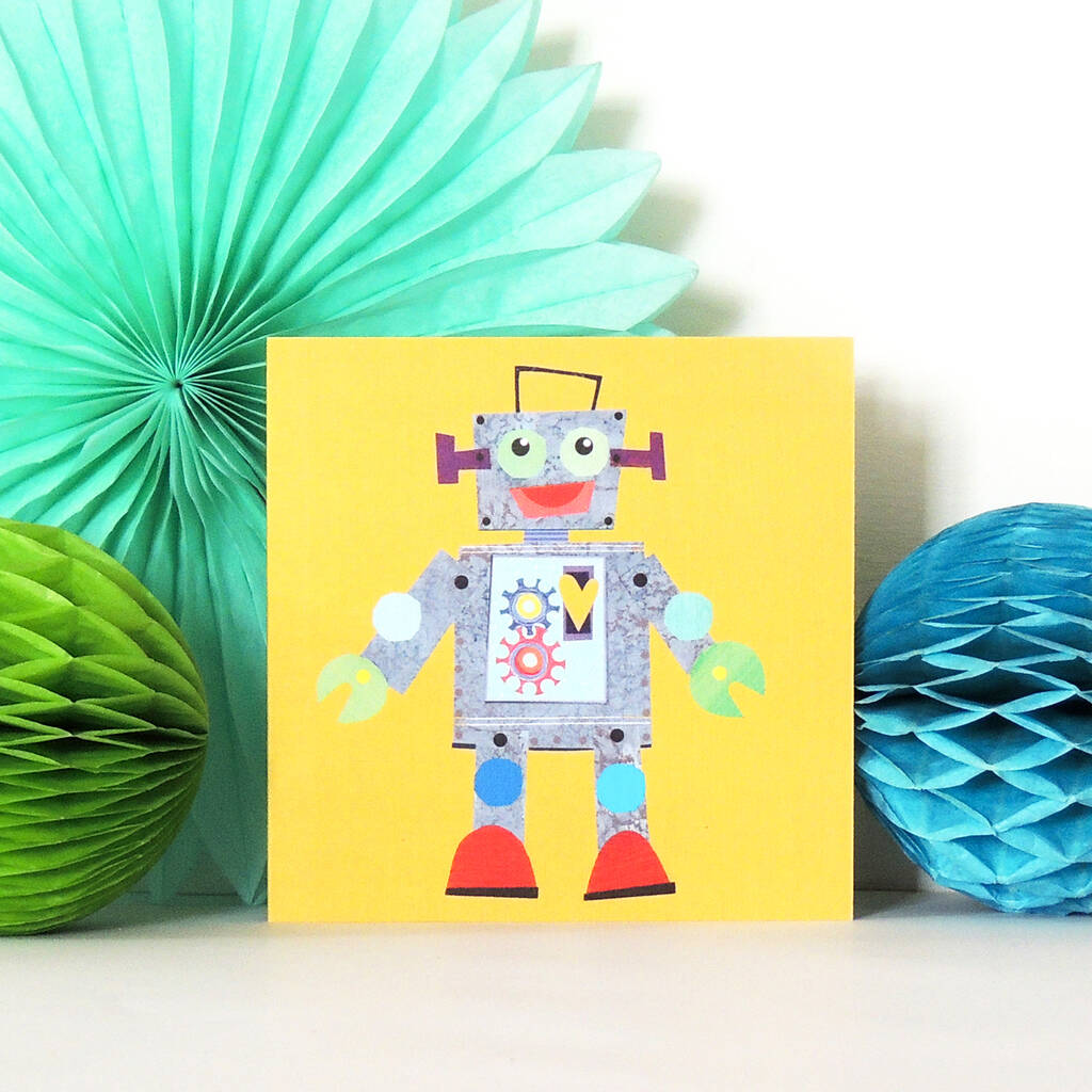 Robot Card By Kali Stileman Publishing | notonthehighstreet.com