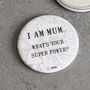 Super Mum Pocket Mirror, thumbnail 2 of 4