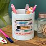Teacher Iconic Stationary Pen Pot With Positive Words, thumbnail 1 of 7